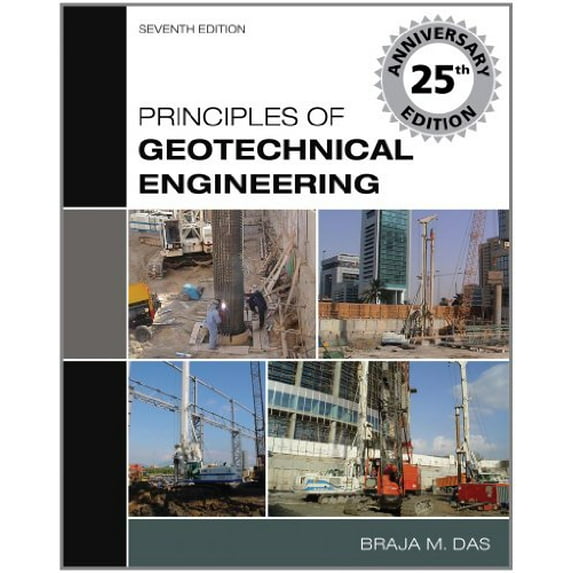 Pre-Owned Principles of Geotechnical Engineering (Hardcover) 0495411302 9780495411307