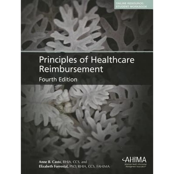 Pre-Owned Principles of Healthcare Reimbursement (Paperback) 1584263407 9781584263401