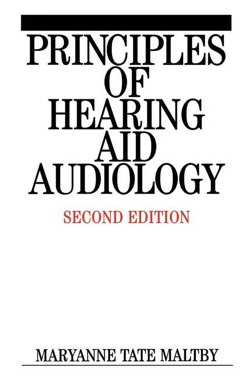 Hear Principles Principles of Hearing Aid Audiology, (Paperback) - Walmart.com