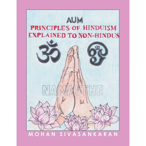 Principles of Hinduism Explained to Non-Hindus (Paperback)