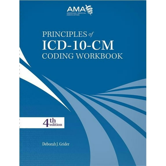 Principles of ICD-10 Coding Workbook (Edition 4) (Other)