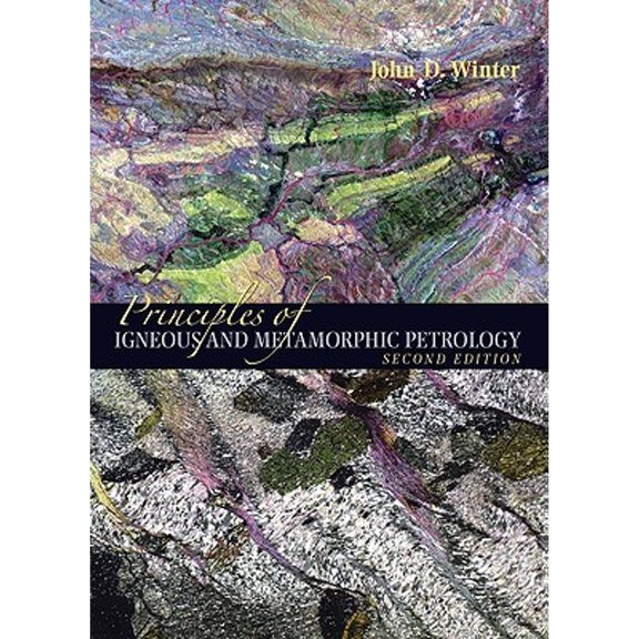 Pre-Owned Principles of Igneous and Metamorphic Petrology