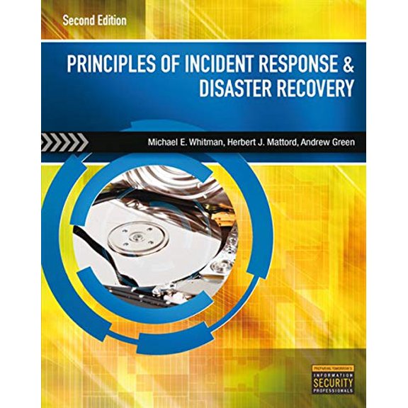 Pre-Owned Principles of Incident Response and Disaster Recovery (Paperback) 1111138052 9781111138059