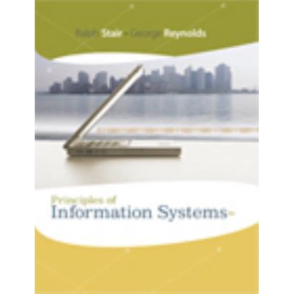 Pre-Owned Principles of Information Systems (Available Titles Skills Assessment Manager (SAM) - Office 2010) (Hardcover) 0324665288 9780324665284