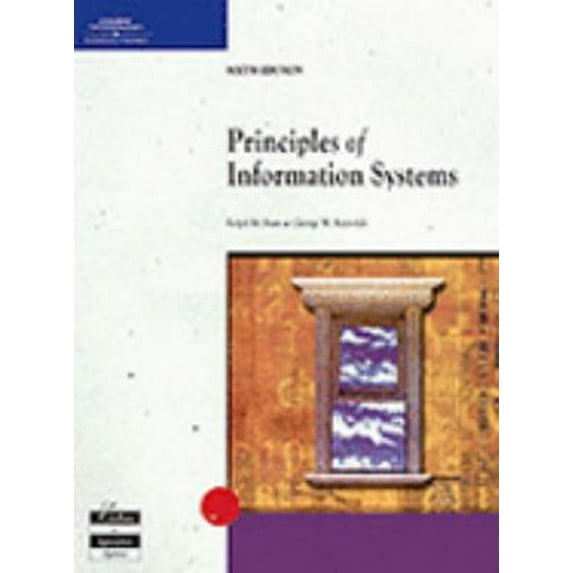 Pre-Owned Principles of Information Systems, Sixth Edition (Hardcover) 0619064897 9780619064891