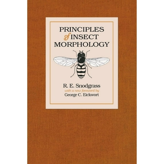 Pre-Owned Principles of Insect Morphology (Paperback) 0801481252 9780801481253