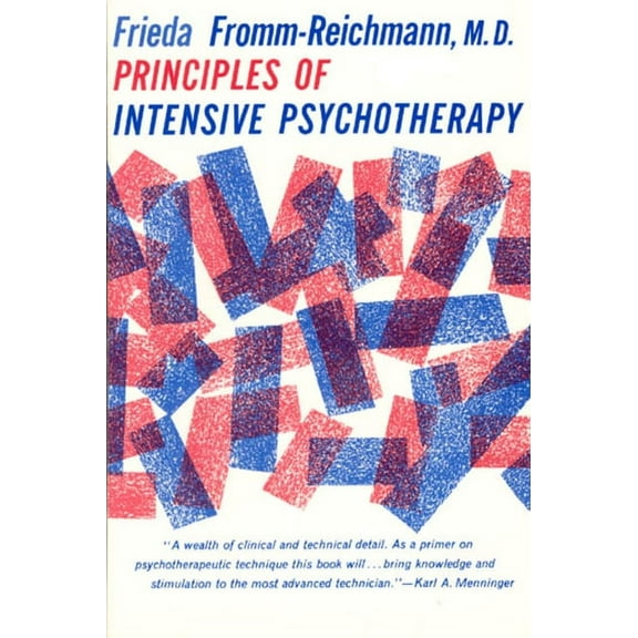 Phoenix Books Principles of Intensive Psychotherapy, (Paperback)