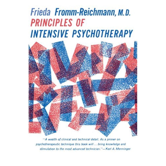 Pre-Owned Principles of Intensive Psychotherapy (Paperback) 9780226265995