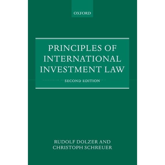 Principles of International Investment Law (Paperback)