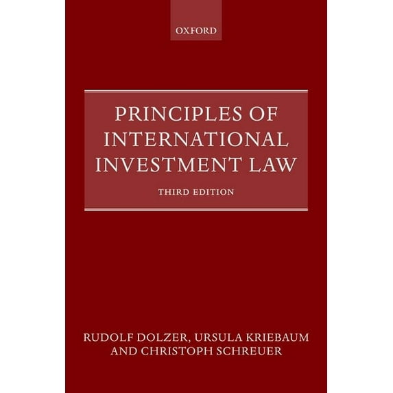 Principles of International Investment Law, (Paperback)