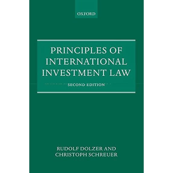Pre-Owned Principles of International Investment Law Paperback