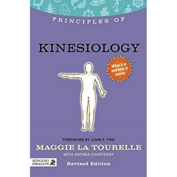 Pre-Owned Principles of Kinesiology : What It Is and How It Works 9781848191495