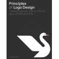 thumbnail image 1 of Principles of LOGO Design: A Practical Guide to Creating Effective Signs, Symbols, and Icons, (Hardcover), 1 of 2