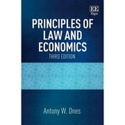 Pre-Owned Principles of Law and Economics: Third Edition (Paperback 9781784717506) by Antony W. Dnes