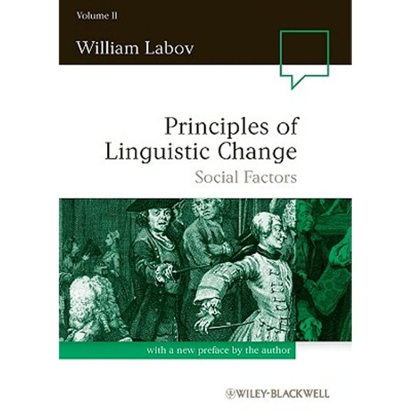 Pre-Owned Principles of Linguistic Change, Volume 2: Social Factors (Paperback) by Professor William Labov