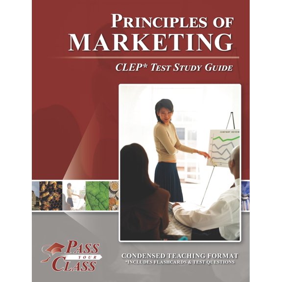 Principles of Marketing CLEP Test Study Guide, (Paperback)