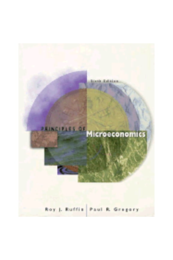 Pre-Owned Principles of Microeconomics (Paperback 9780673994936) by Roy Ruffin, Paul R Gregory