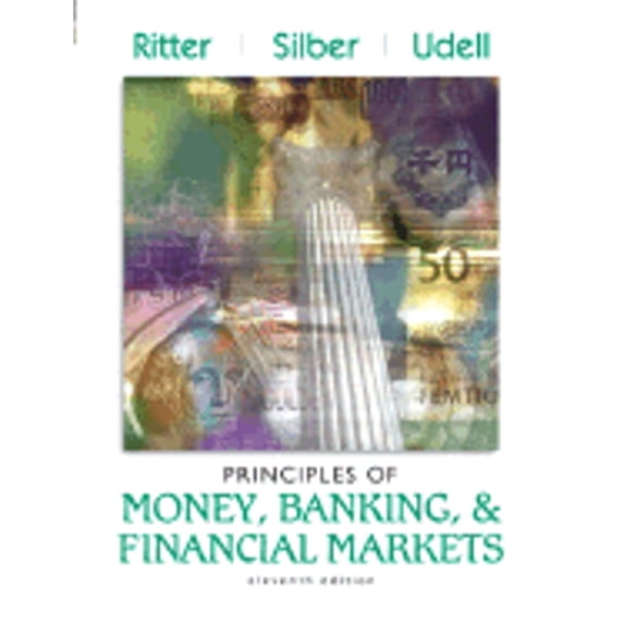 Pre-Owned Principles of Money, Banking, and Financial Markets Plus Myeconlab Student Access Kit (Hardcover) 0321205251 9780321205254