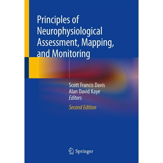 Principles of Neurophysiological Assessment, Mapping, and Monitoring, (Paperback)