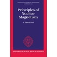 thumbnail image 1 of International Monographs on Physics: Principles of Nuclear Magnetism (Paperback), 1 of 1