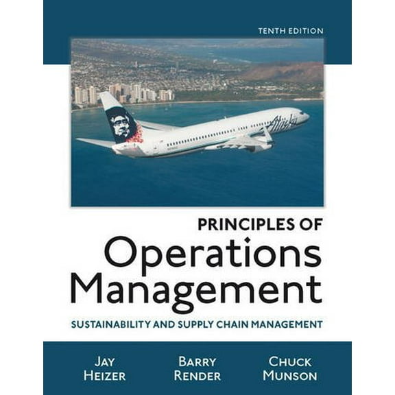 Pre-Owned Principles of Operations Management: Sustainability and Supply Chain Management (Paperback) 0134181980 9780134181981