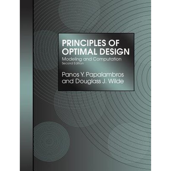 Pre-Owned Principles of Optimal Design: Modeling and Computation (Paperback) 0521627273 9780521627276