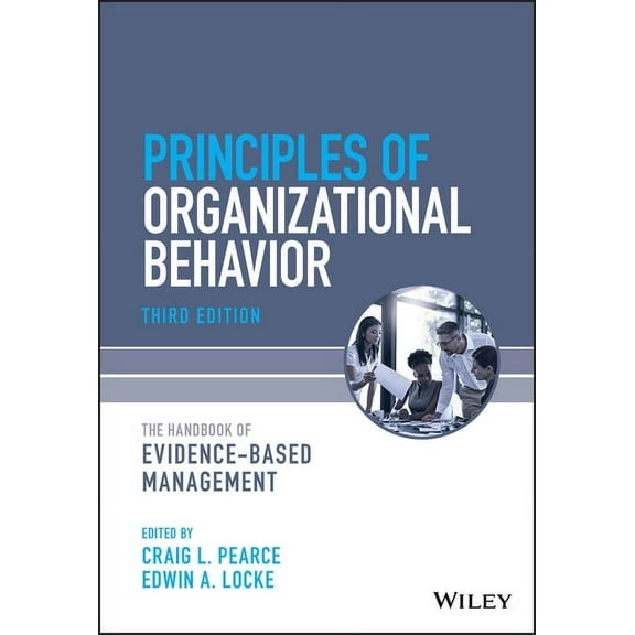 Principles of Organizational Behavior: The Handbook of Evidence-Based Management, (Paperback)