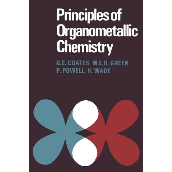 Principles of Organometallic Chemistry, (Hardcover)