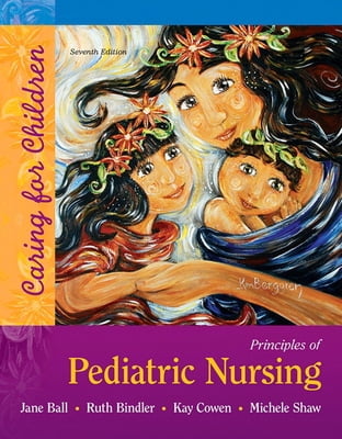 Pre-Owned Principles of Pediatric Nursing: Caring for Children, 9780134257013, 0134257014, Hardcover, 7 edition