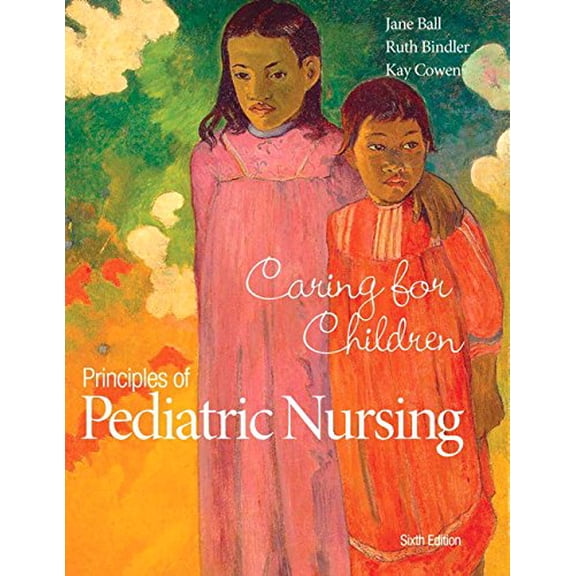 Pre-Owned Principles of Pediatric Nursing: Caring for Children Plus MyLab Nursing with Pearson eText -- Access Card Package (6th Edition)