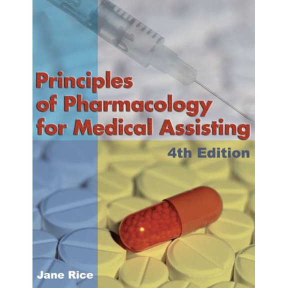 Pre-Owned Principles of Pharmacology for Medical Assisting (Paperback) 1401880177 9781401880170