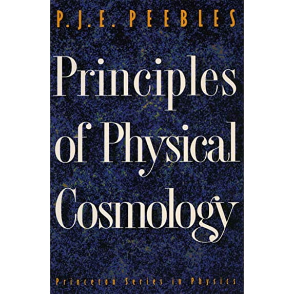 Pre-Owned Principles of Physical Cosmology (Hardcover) 0691074283 9780691074283