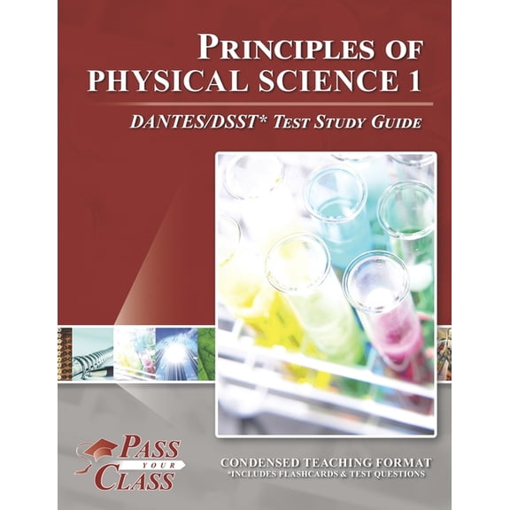Principles of Physical Science I DANTES/DSST Test Study Guide (Paperback)