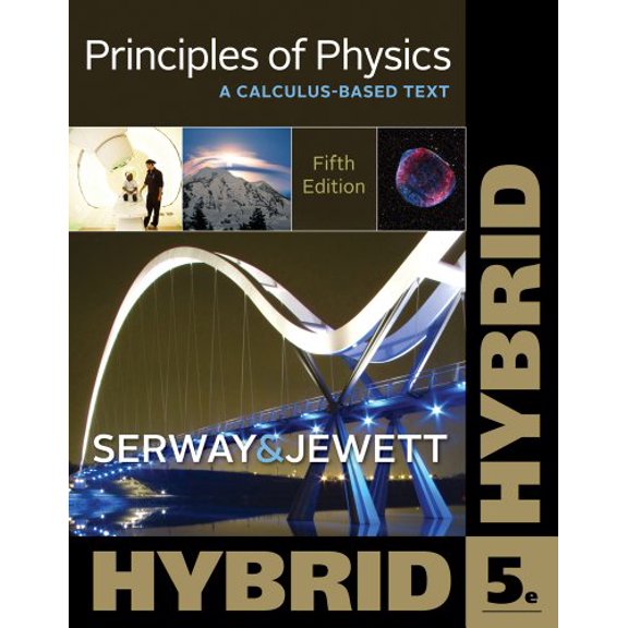 Pre-Owned Principles of Physics: A Calculus-Based Text, Hybrid 5th Edition (Paperback) 1133110932 9781133110934