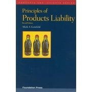 Pre-Owned Principles of Products Liability (Paperback) 1599419149 9781599419145