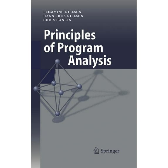 Principles of Program Analysis, (Hardcover)
