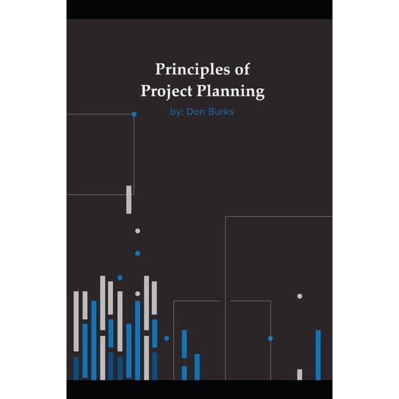 Principles of Project Planning (Paperback)