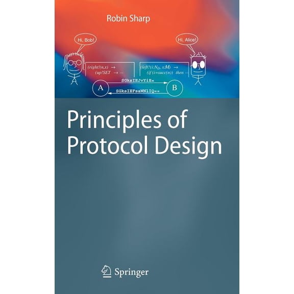Principles of Protocol Design, (Hardcover)