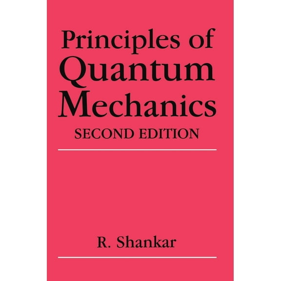 Principles of Quantum Mechanics, (Hardcover)