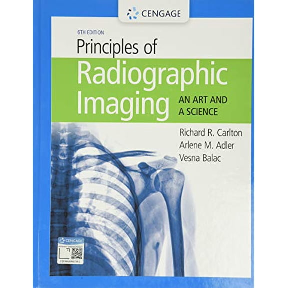 Pre-Owned Principles of Radiographic Imaging: An Art and a Science (Hardcover) 1337711063 9781337711067
