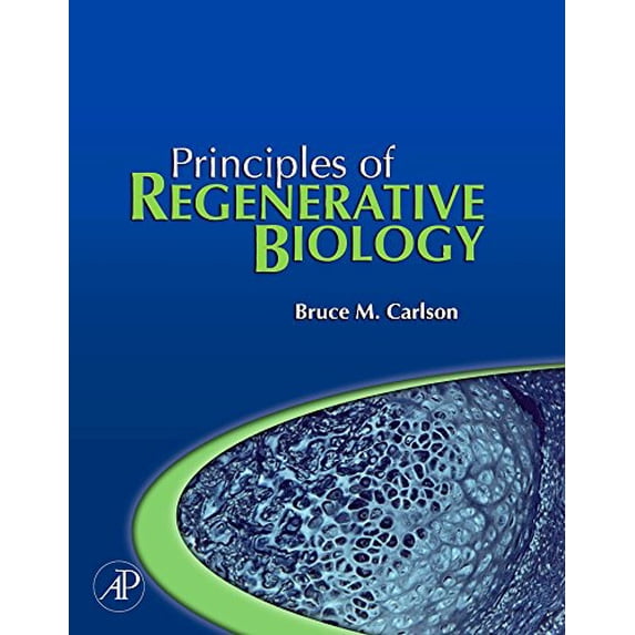Pre-Owned Principles of Regenerative Biology, 9780123694393, 0123694396, Hardcover, 1 edition