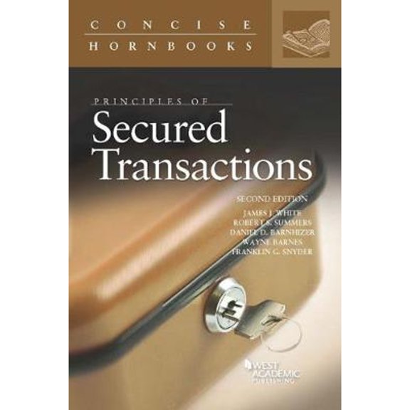 Pre-Owned Principles of Secured Transactions (Concise Hornbook Series) (Paperback) 1683285174 9781683285175