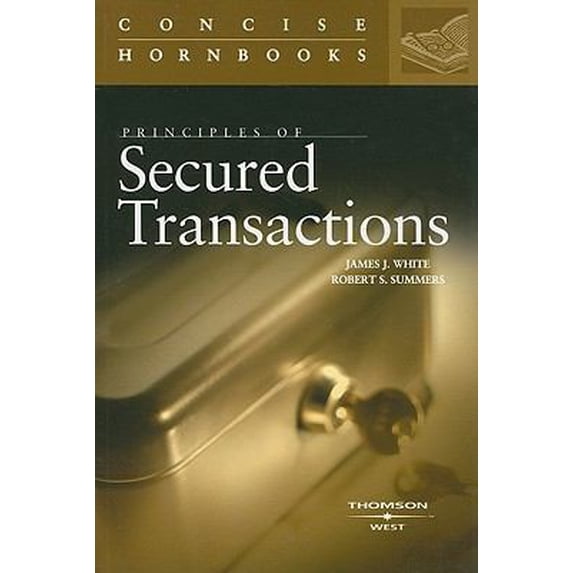 Pre-Owned Principles of Secured Transactions (Concise Hornbook Series) (Paperback) 0314184783 9780314184788