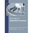 thumbnail image 1 of Principles of Separation Processes, (Hardcover), 1 of 1