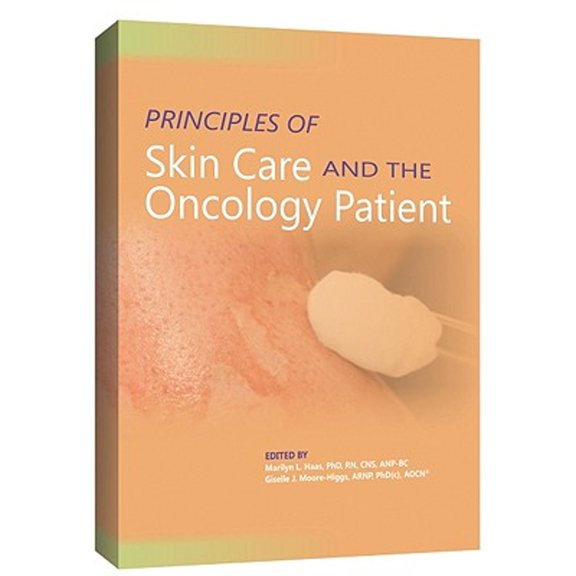 Pre-Owned Principles of Skin Care and the Oncology Patient (Paperback) 1890504882 9781890504885