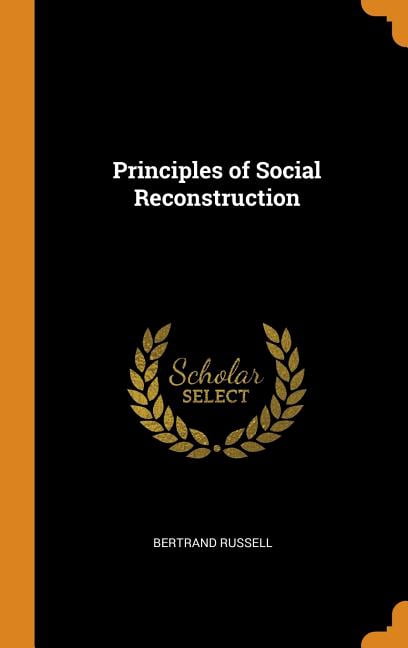 Principles of Social Reconstruction Hardcover
