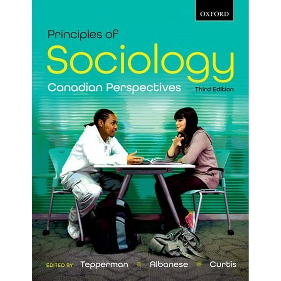 Pre-Owned Principles of Sociology: Canadian Perspectives (Paperback) 0195446666 9780195446661