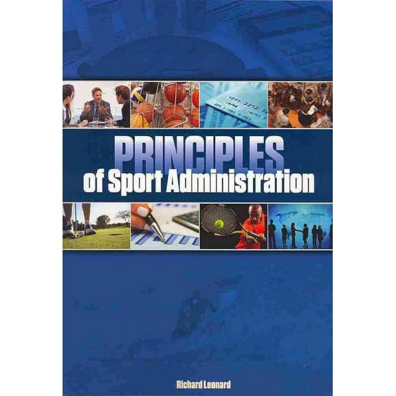 Principles of Sport Administration
