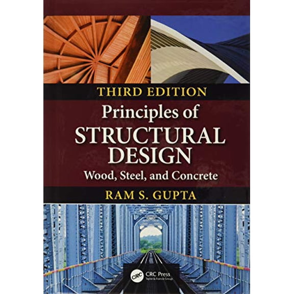 Pre-Owned Principles of Structural Design: Wood, Steel, and Concrete, Third Edition, (Hardcover)
