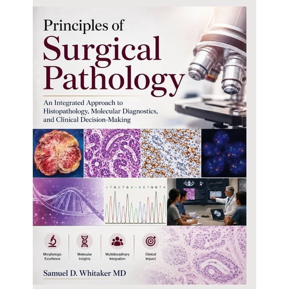 Principles of Surgical Pathology, (Paperback) - Walmart.com